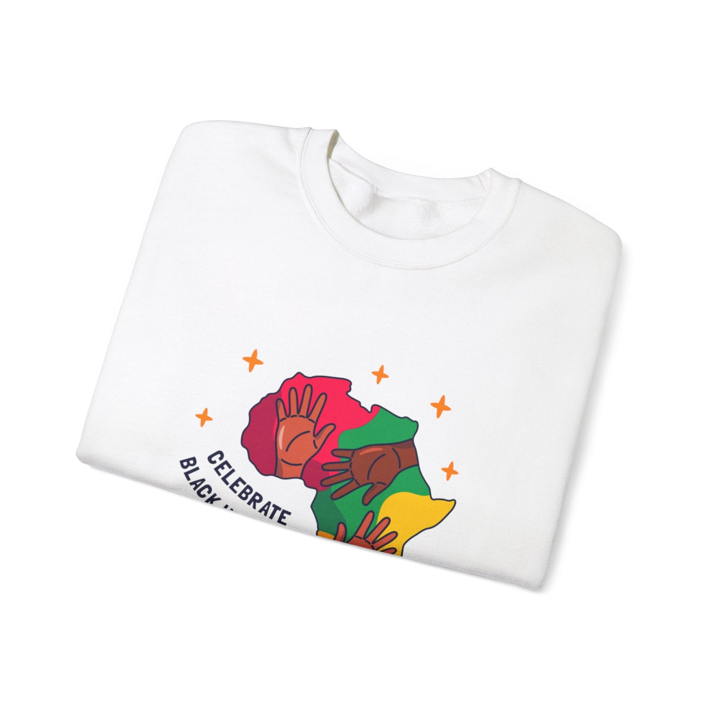 Celebrate Black History Crewneck Sweatshirt | Unisex Heavy Blend | Cultural Empowerment Apparel