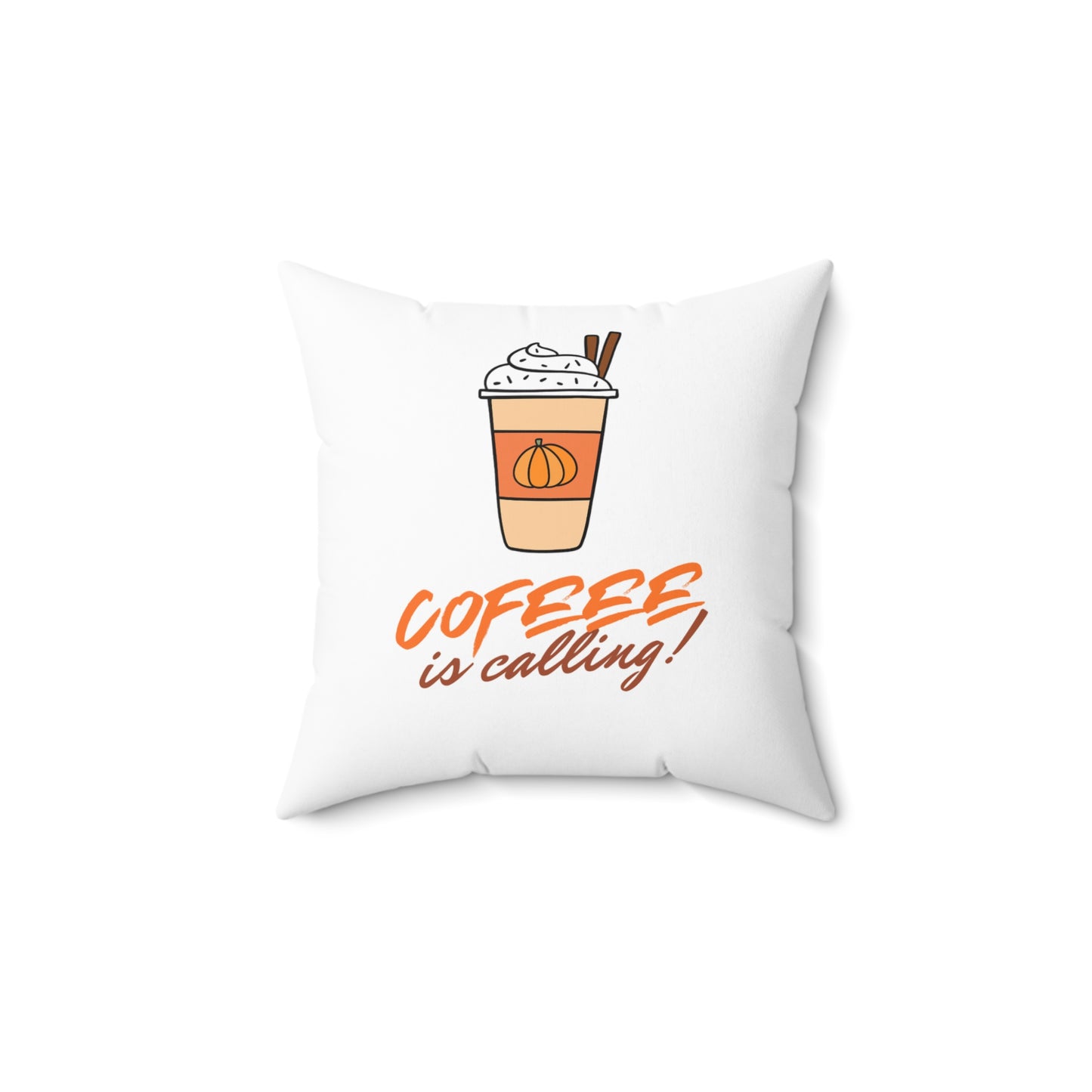 Coffee is Calling Throw Pillow | Cozy 100% Polyester Cushion with Double-Sided Print | Perfect Gift for Coffee Lovers & Fall Decor