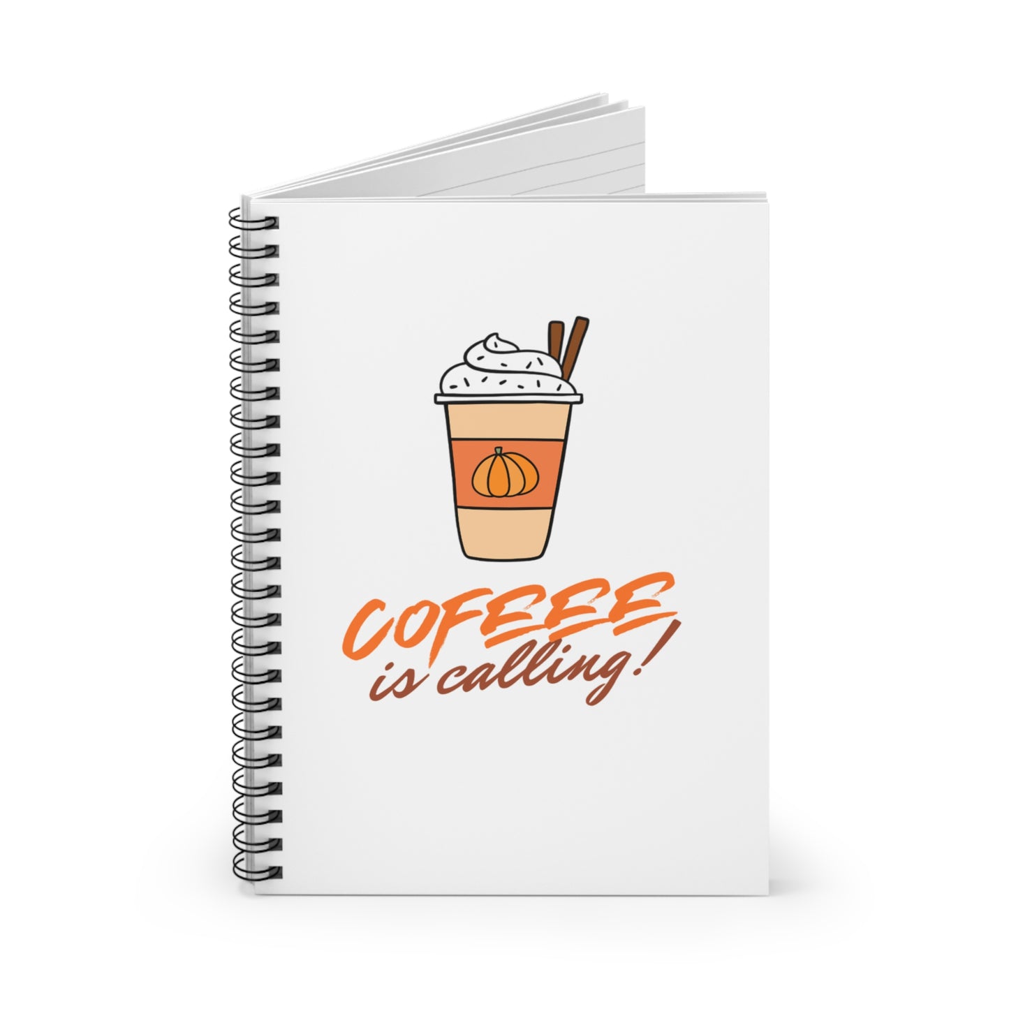 Coffee is Calling Spiral Notebook | Fun 6x8 Writing Journal for Coffee Lovers | Perfect Gift for Fall & Everyday Inspiration