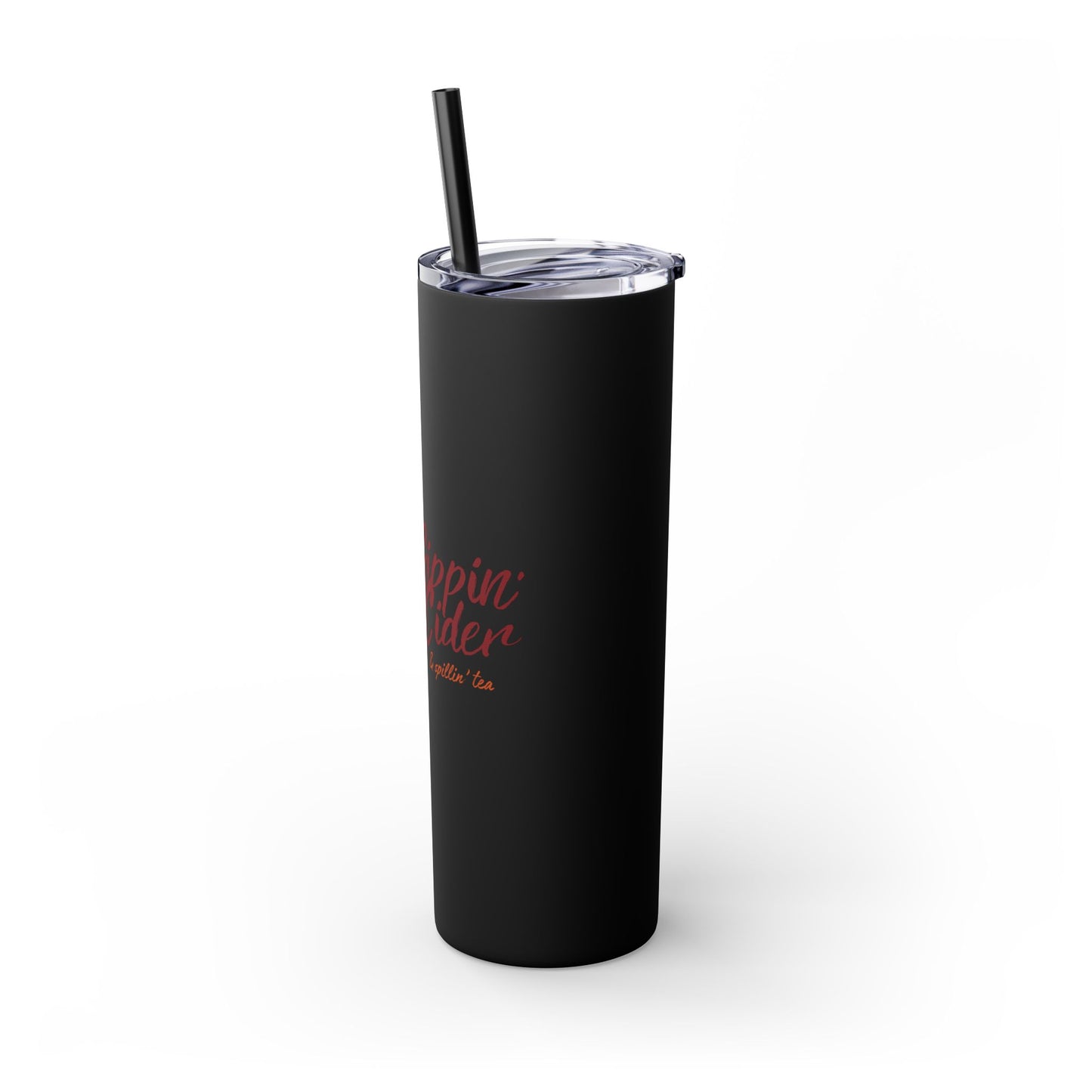 Sippin’ Cider & Spill'in Tea Insulated Tumbler - Perfect for Fall Drinks, Hot & Cold Beverage Companion - 20oz BPA-Free Stainless Steel Travel Mug