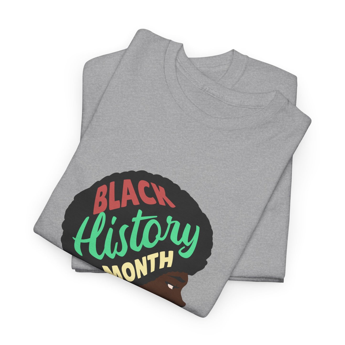 Black History Month T-Shirt | Afrocentric Melanin Tee | Black Culture Shirt | Black-Owned Business Apparel | Black Girl Magic Shirt | BHM