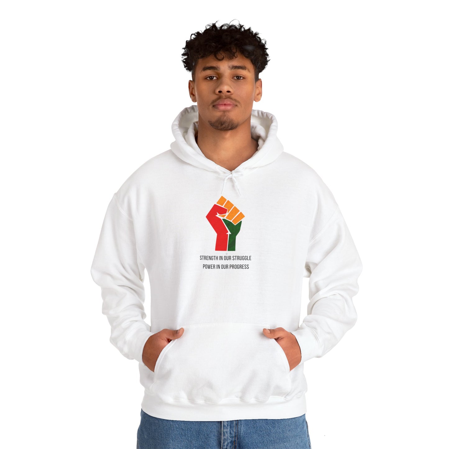 Strength In Our Struggle, Power In Our Progress Unisex Hoodie | Heavy Blend Hooded Sweatshirt