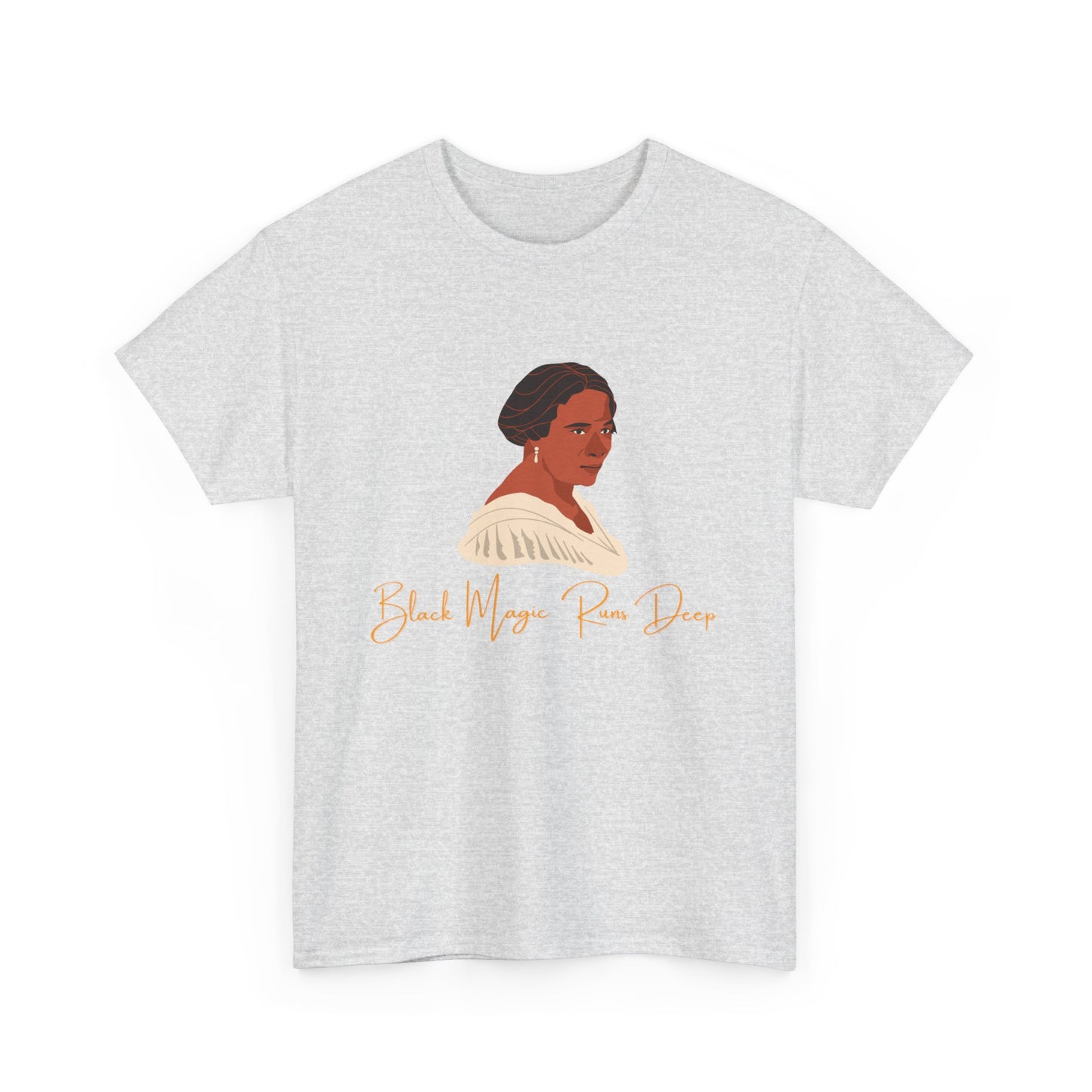 Black Magic Runs Deep T-Shirt Black History Month Shirt African American Black Excellence Shirt Harriet Tubman Tee Black-Owned Business