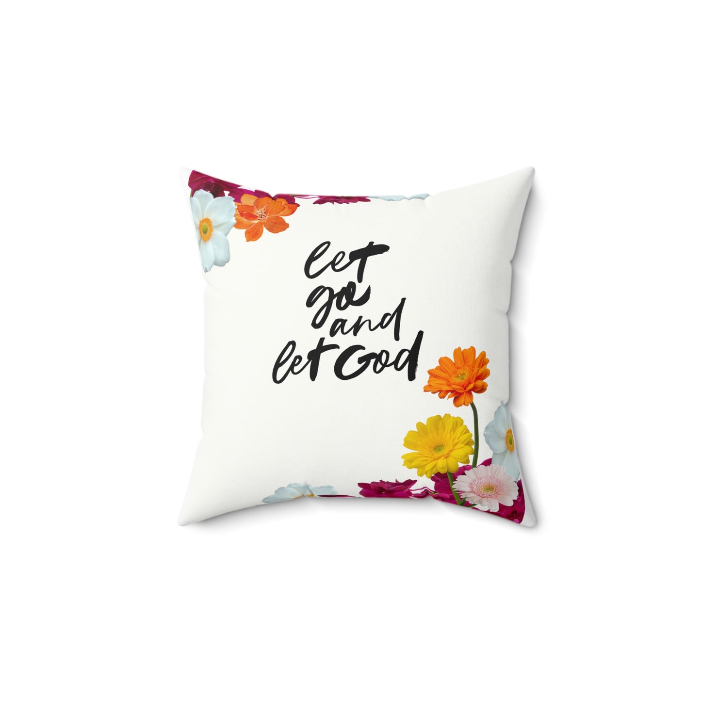 Floral "Let Go and Let God" Quote Throw Pillow -Double-Sided Decorative Cushion