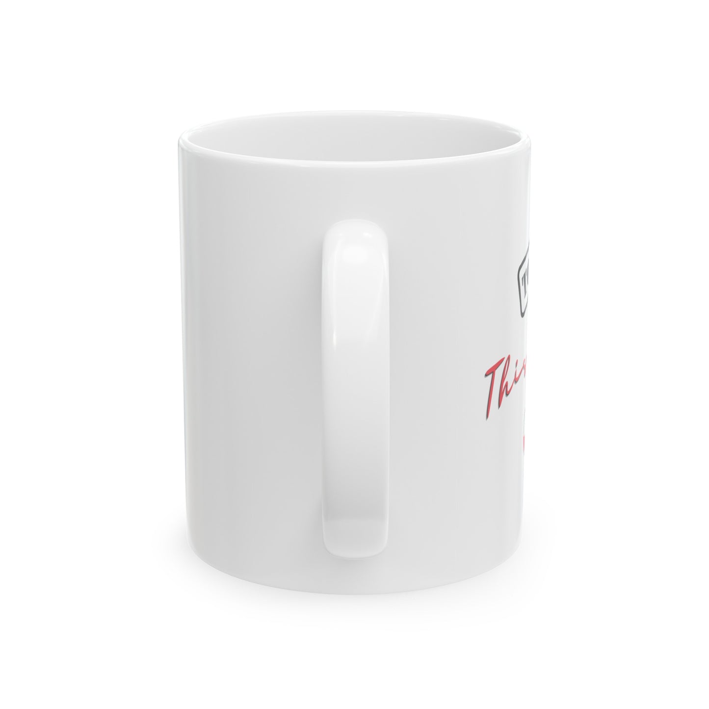 Top Secret This Might Be Wine Coffee Mug | Customizable Ceramic Cup for Coffee Lover