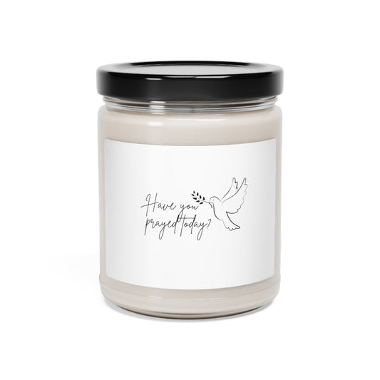 Serenity Soy Candle with 'Have You Prayed Today?' Quote - 9oz