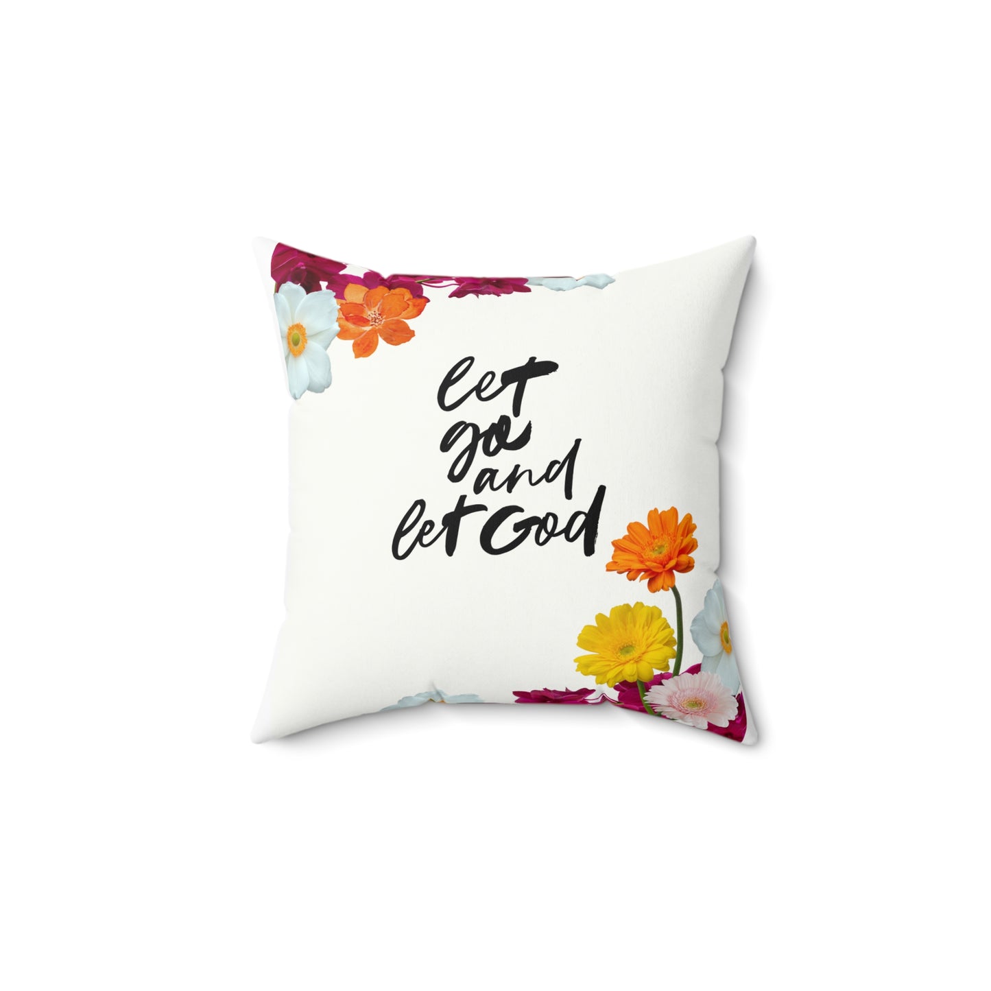 Floral "Let Go and Let God" Quote Throw Pillow -Double-Sided Decorative Cushion