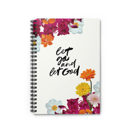 Inspirational Floral Notebook "Let Go and Let God" - 118 Page 6x8 Spiral Journal